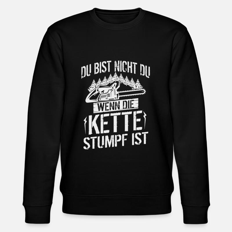 Waldarbeiter Forstwirt Holzfäller Spruch - Stanley/Stella Unisex Bio-Sweatshirt CHANGER  - Schwarz