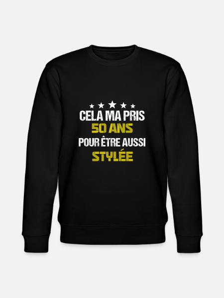 50 ans pour être stylée - Sweat bio CHANGER Stanley/Stella Unisexe - noir