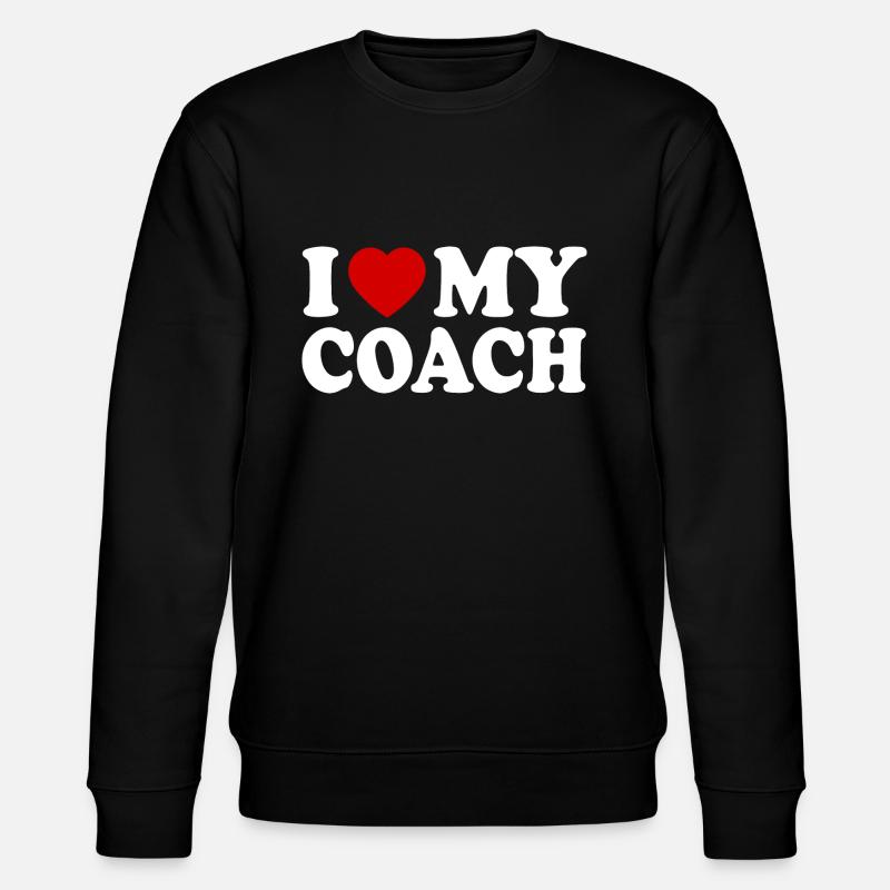 I love my coach - Sweat bio CHANGER Stanley/Stella Unisexe - noir