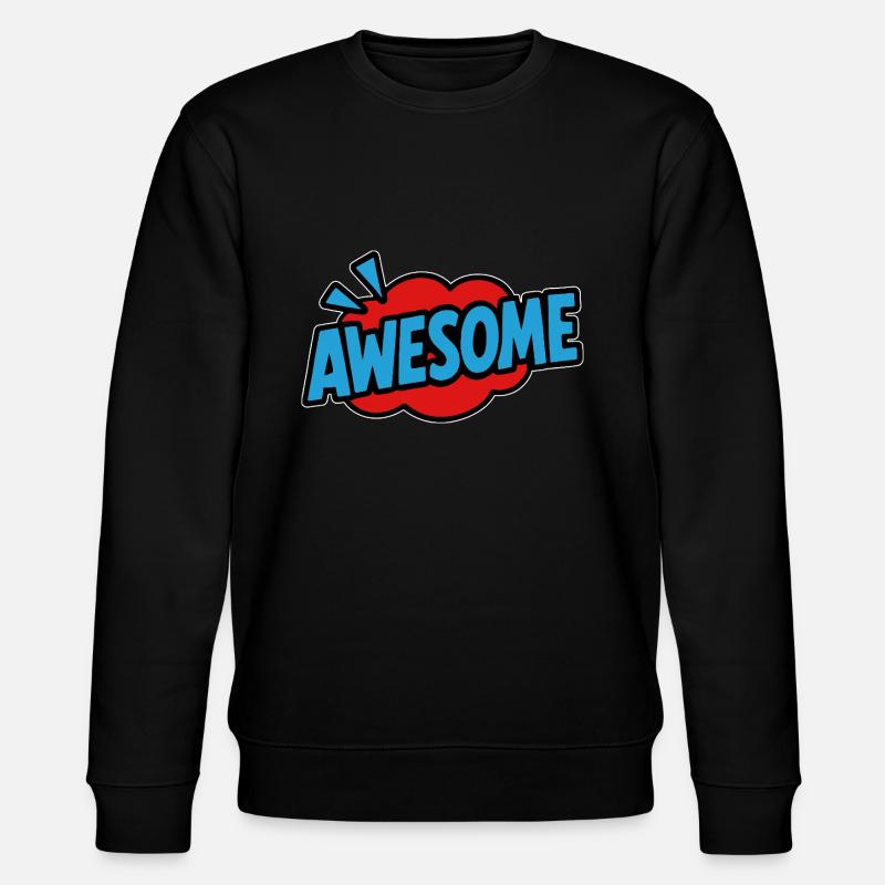 Awesome Retro Schriftzug Comic - Stanley/Stella Unisex Bio-Sweatshirt CHANGER  - Schwarz