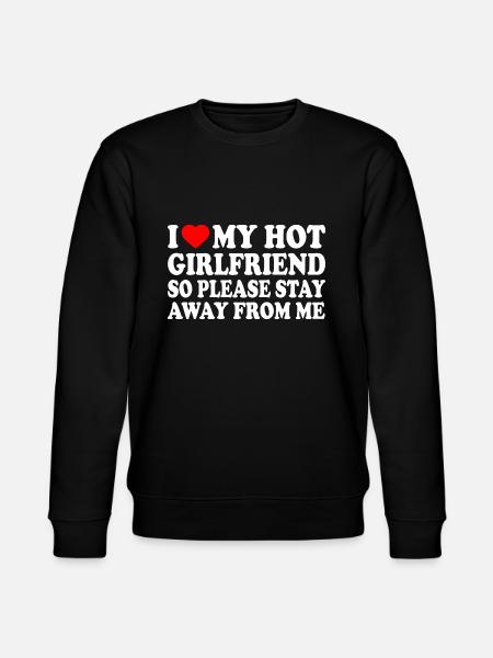 i love my hot girlfriend so please stay away from - Ekologisk sweatshirt CHANGER unisex från Stanley/Stella - svart