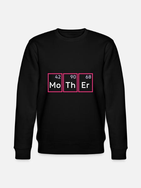 Mother (molybdenum, thorium, erbium) - Stanley/Stella CHANGER Unisex Organic Sweatshirt - black