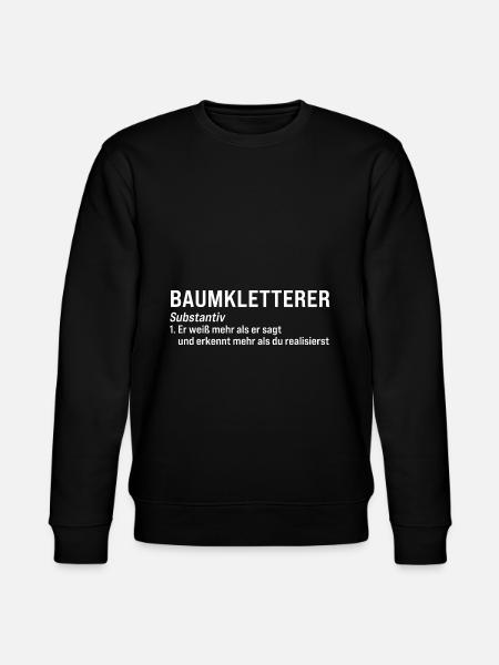Baumkletterer Definition Baumpfleger Geschenk - Stanley/Stella Unisex Bio-Sweatshirt CHANGER  - Schwarz