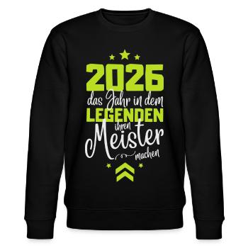 Meisterprüfung 2026 Legenden machen ihren Meister - Stanley/Stella Unisex Bio-Sweatshirt CHANGER  - Schwarz - Vorne - Nik (191cm) & Marisol (170cm)