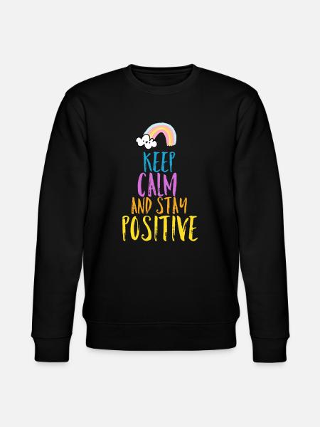 Positive saying - Stanley/Stella CHANGER Unisex Organic Sweatshirt -