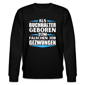 Buchhalter im falschen Job gelandet - Stanley/Stella Unisex Bio-Sweatshirt CHANGER  - Schwarz - Vorne - Nik (191cm) & Marisol (170cm)