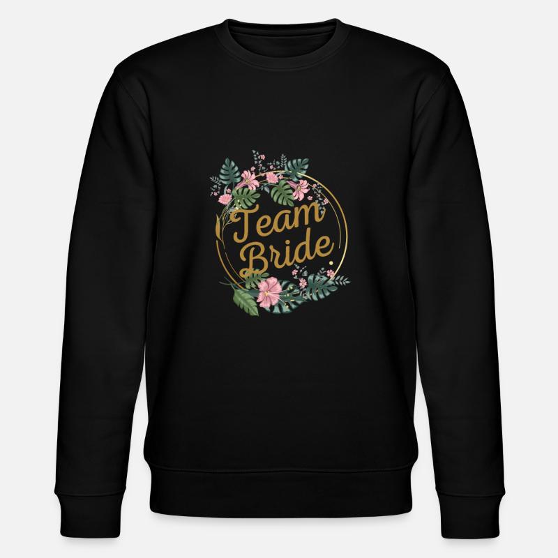 Team Bride - Stanley/Stella CHANGER Unisex Organic Sweatshirt - black