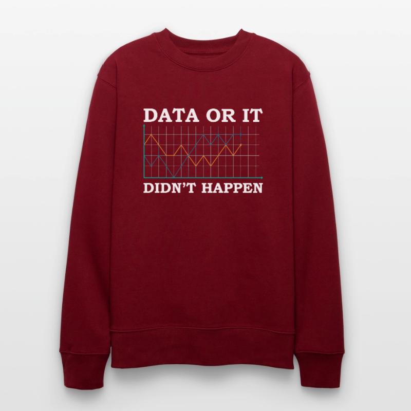 Daten oder es ist nicht passiert Datenanalyst Stanley/Stella Unisex Bio-Sweatshirt CHANGER 