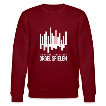 Orgel Pfeifenorgel Organist Orgelspieler Musiker - Stanley/Stella Unisex Bio-Sweatshirt CHANGER  - Burgunderrot - Vorne - Nik (191cm) & Marisol (170cm)