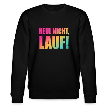 Heul nicht, Lauf! - Laufen, Joggen, Sport, Rennen - Stanley/Stella Unisex Bio-Sweatshirt CHANGER  - Schwarz - Vorne - Nik (191cm) & Marisol (170cm)