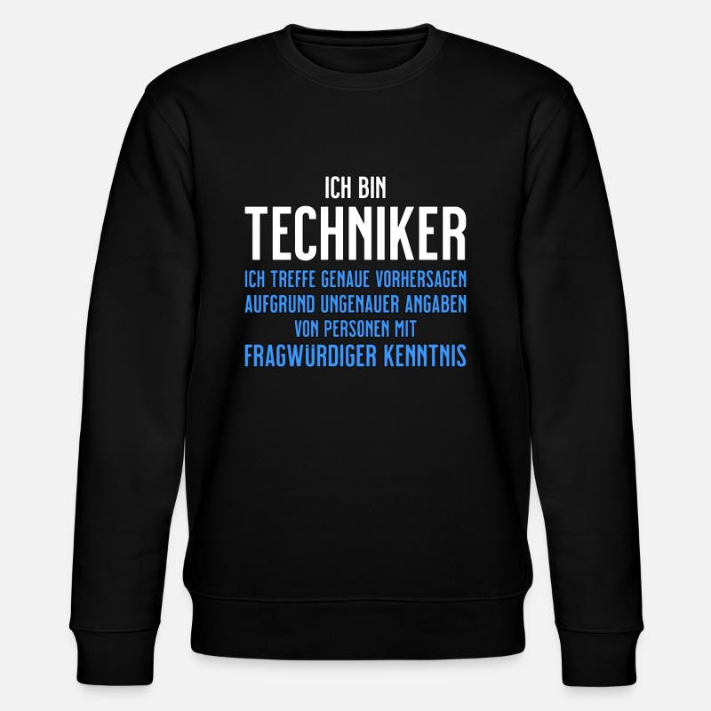 Techniker - Technikerbrief - lustiger Spruch - Stanley/Stella Unisex Bio-Sweatshirt CHANGER  - Schwarz
