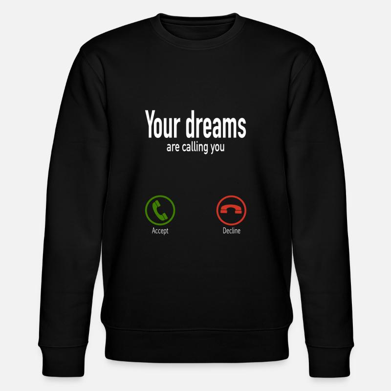 DEINE TRÄUME RUFEN DICH AN - Stanley/Stella Unisex Bio-Sweatshirt CHANGER  - Schwarz