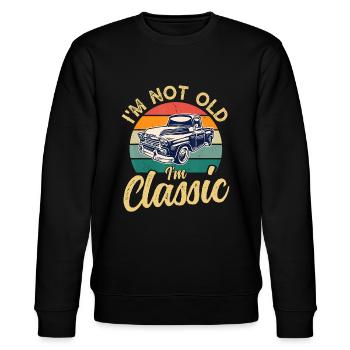 Funny Old Car Graphic Mens & Womens I'm Not Old bu - Stanley/Stella CHANGER Unisex Organic Sweatshirt - black - Front - Nik (191cm) & Marisol (170cm)