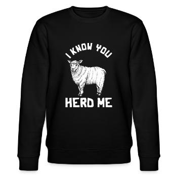 Funny Sheep Design I know you Herd Me Sheep Lovers - Stanley/Stella CHANGER Unisex Organic Sweatshirt - black - Front - Nik (191cm) & Marisol (170cm)