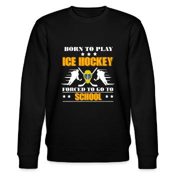 Geboren, um Eishockey zu spielen, gezwungen, zur Schule zu gehen - Stanley/Stella Unisex Bio-Sweatshirt CHANGER  - Schwarz - Vorne - Nik (191cm) & Marisol (170cm)