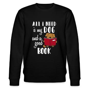 Tout ce dont j’ai besoin, c’est de mon chien et d’un bon livre - Funnyall i - Sweat bio CHANGER Stanley/Stella Unisexe - noir - Devant - Nik (191cm) & Marisol (170cm)