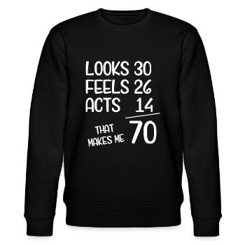 Drôle de 70 ans 70e anniversaire né en 1952 se sent - Sweat bio CHANGER Stanley/Stella Unisexe - noir - Devant - Nik (191cm) & Marisol (170cm)
