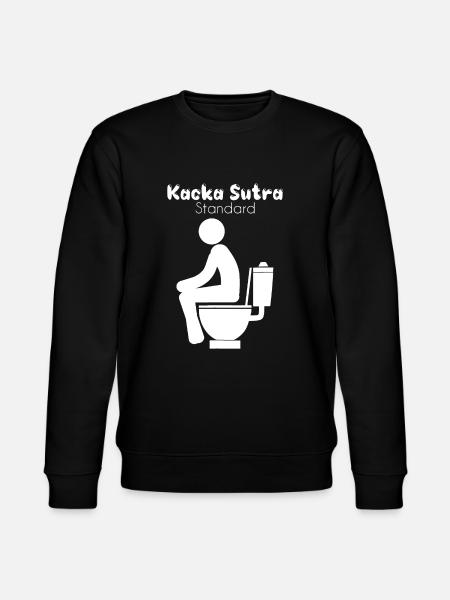 Kacka Sutra Standard Funny Toilet Humor Poop - Stanley/Stella CHANGER Unisex Organic Sweatshirt - black
