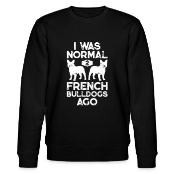 J'étais normal il y a 2 bouledogues français Funny Dog Lover - Sweat bio CHANGER Stanley/Stella Unisexe - noir - Devant - Nik (191cm) & Marisol (170cm)