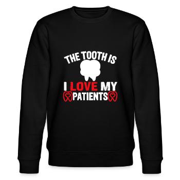 The Tooth Is I Love My Patients Dentist Valentines - Stanley/Stella CHANGER Unisex Organic Sweatshirt - black - Front - Nik (191cm) & Marisol (170cm)