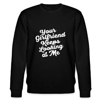 Deine Freundin schaut mich immer wieder anDeine Freundin - Stanley/Stella Unisex Bio-Sweatshirt CHANGER  - Schwarz - Vorne - Nik (191cm) & Marisol (170cm)