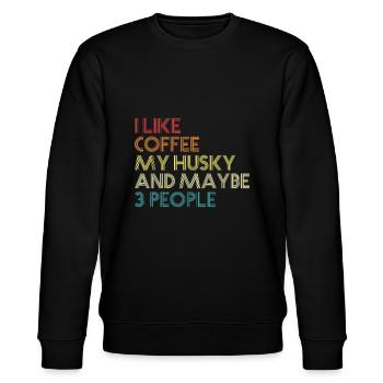 Siberian Husky Dog Owner Coffee Lovers Quote Vinta - Stanley/Stella CHANGER Unisex Organic Sweatshirt - black - Front - Nik (191cm) & Marisol (170cm)