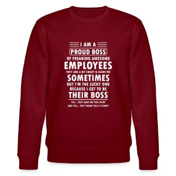 Ich bin ein stolzer Chef von verdammt tollen Mitarbeitern fu - Stanley/Stella Unisex Bio-Sweatshirt CHANGER  - Burgunderrot - Vorne - Nik (191cm) & Marisol (170cm)