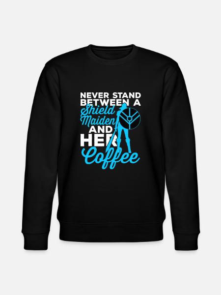 Funny Viking Shield Maiden Coffee Loverscandinaveo - Stanley/Stella CHANGER Unisex Organic Sweatshirt - black