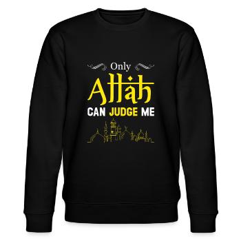 Seul Allah peut me juger musulman islamique Ramadan Aïd - Sweat bio CHANGER Stanley/Stella Unisexe - noir - Devant - Nik (191cm) & Marisol (170cm)