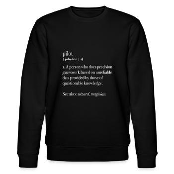 Pilot Definition Fly Airplane Funny Aircraft Aviat - Stanley/Stella Unisex Bio-Sweatshirt CHANGER  - Schwarz - Vorne - Nik (191cm) & Marisol (170cm)