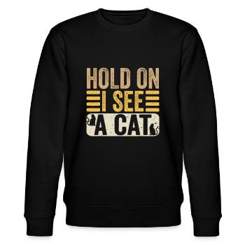 Hold On I See A Cat Funny Cat Lovers Kitten Sarcas - Stanley/Stella Unisex Bio-Sweatshirt CHANGER  - Schwarz - Vorne - Nik (191cm) & Marisol (170cm)