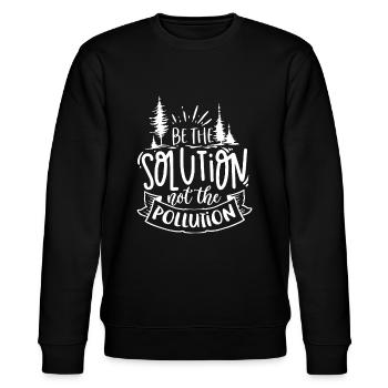 Tag der Erde Teil der Lösung sein, nicht Umweltverschmutzung de - Stanley/Stella Unisex Bio-Sweatshirt CHANGER  - Schwarz - Vorne - Nik (191cm) & Marisol (170cm)