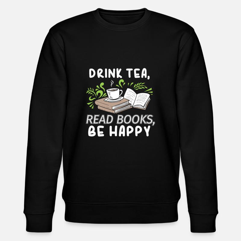 Tee trinken Bücher lesen Glücklich sein Abibliophobie Litera - Stanley/Stella Unisex Bio-Sweatshirt CHANGER  - Schwarz