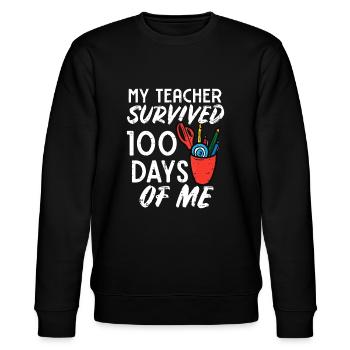 My Teacher Survived 100 Days Of Me 100th Day Of Sc - Stanley/Stella CHANGER Unisex Organic Sweatshirt - black - Front - Nik (191cm) & Marisol (170cm)