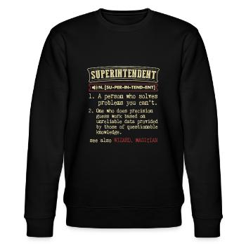 Superintendent Funny Dictionary Definition - Stanley/Stella CHANGER Unisex Organic Sweatshirt - black - Front - Nik (191cm) & Marisol (170cm)