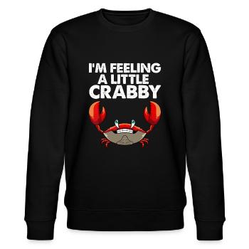 Lustige Krabben-Design für Männer Frauen Crabby Crabbing Cr - Stanley/Stella Unisex Bio-Sweatshirt CHANGER  - Schwarz - Vorne - Nik (191cm) & Marisol (170cm)