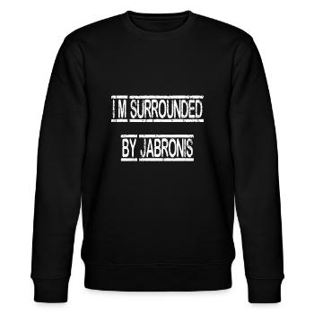 Ich bin umgeben von Jabronis - Stanley/Stella Unisex Bio-Sweatshirt CHANGER  - Schwarz - Vorne - Nik (191cm) & Marisol (170cm)