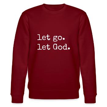 Loslassen. Lass Gott. Christlicher und katholischer Glaube in Chr - Stanley/Stella Unisex Bio-Sweatshirt CHANGER  - Burgunderrot - Vorne - Nik (191cm) & Marisol (170cm)