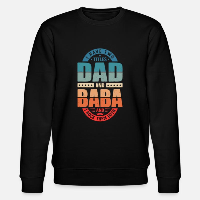 Drôle arabe papa Baba arabe meilleur Baba Ever Retro Vi - Sweat bio CHANGER Stanley/Stella Unisexe - noir