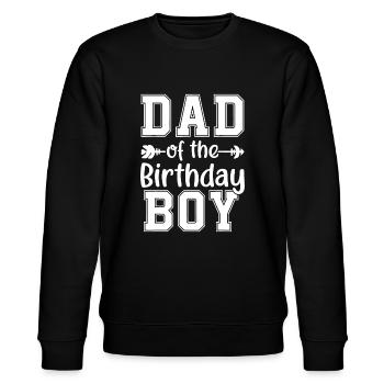 Dad Of The Birthday Boy Family Love Celebration - Stanley/Stella CHANGER Unisex Organic Sweatshirt - black - Front - Nik (191cm) & Marisol (170cm)