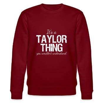 It's a Taylor-Ding - Passender Familientreffen-Stolz - Stanley/Stella Unisex Bio-Sweatshirt CHANGER  - Burgunderrot - Vorne - Nik (191cm) & Marisol (170cm)