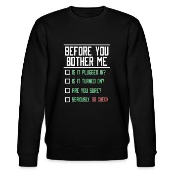 Bevor Sie mich belästigen Technischer Support-Techniker Netwo - Stanley/Stella Unisex Bio-Sweatshirt CHANGER  - Schwarz - Vorne - Nik (191cm) & Marisol (170cm)