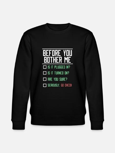 Før du generer mig teknisk support tekniker Netwo - Stanley/Stella økologisk unisex-sweatshirt CHANGER - sort