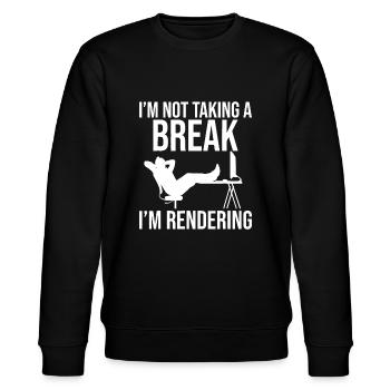 I'm Not Taking A Break I'm Rendering - Video Edito - Stanley/Stella CHANGER Unisex Organic Sweatshirt - black - Front - Nik (191cm) & Marisol (170cm)
