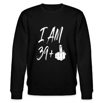 40. Geburtstag| Ich bin 39 + 1 Lustiges Hand-T-Shirt - Stanley/Stella Unisex Bio-Sweatshirt CHANGER  - Schwarz - Vorne - Nik (191cm) & Marisol (170cm)