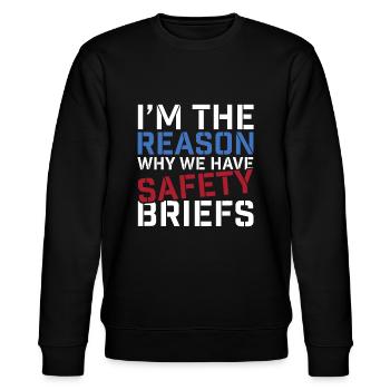 Ich bin der Grund, warum wir Sicherheitsbriefe haben - Stanley/Stella Unisex Bio-Sweatshirt CHANGER  - Schwarz - Vorne - Nik (191cm) & Marisol (170cm)