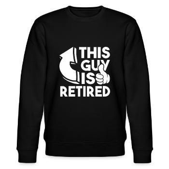 Dieser Typ ist im Ruhestand - Lustiger Ruhestand Rentner Stift - Stanley/Stella Unisex Bio-Sweatshirt CHANGER  - Schwarz - Vorne - Nik (191cm) & Marisol (170cm)