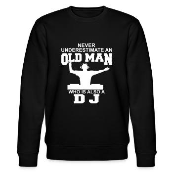 Unterschätzen Sie niemals einen alten Mann, der auch ein DJ ist - Stanley/Stella Unisex Bio-Sweatshirt CHANGER  - Schwarz - Vorne - Nik (191cm) & Marisol (170cm)