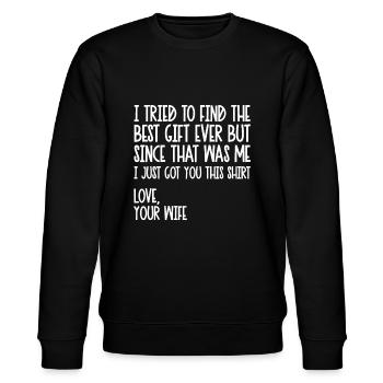 I Tried To Find The Best Fathers Day - Stanley/Stella CHANGER Unisex Organic Sweatshirt - black - Front - Nik (191cm) & Marisol (170cm)
