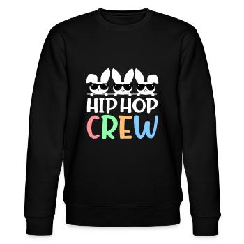 Hip Hop Crew Saying Easter Bunny Sunglasses - Stanley/Stella CHANGER Unisex Organic Sweatshirt - black - Front - Nik (191cm) & Marisol (170cm)